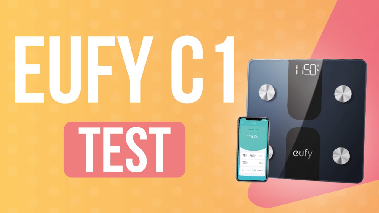 Eufy Smart Scale C1 : Concurrence les plus Grandes ?