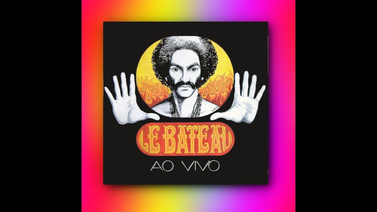 Le Bateau Ao Vivo - Lado A - 1970 - Vinyl