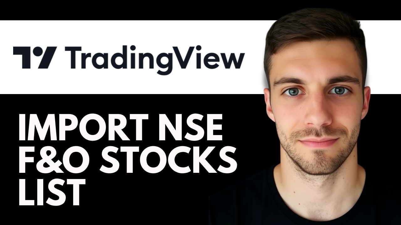 How To Import NSE F&O Stocks List Into TradingView Watchlist 2026 (Market Data Integration Tutorial)