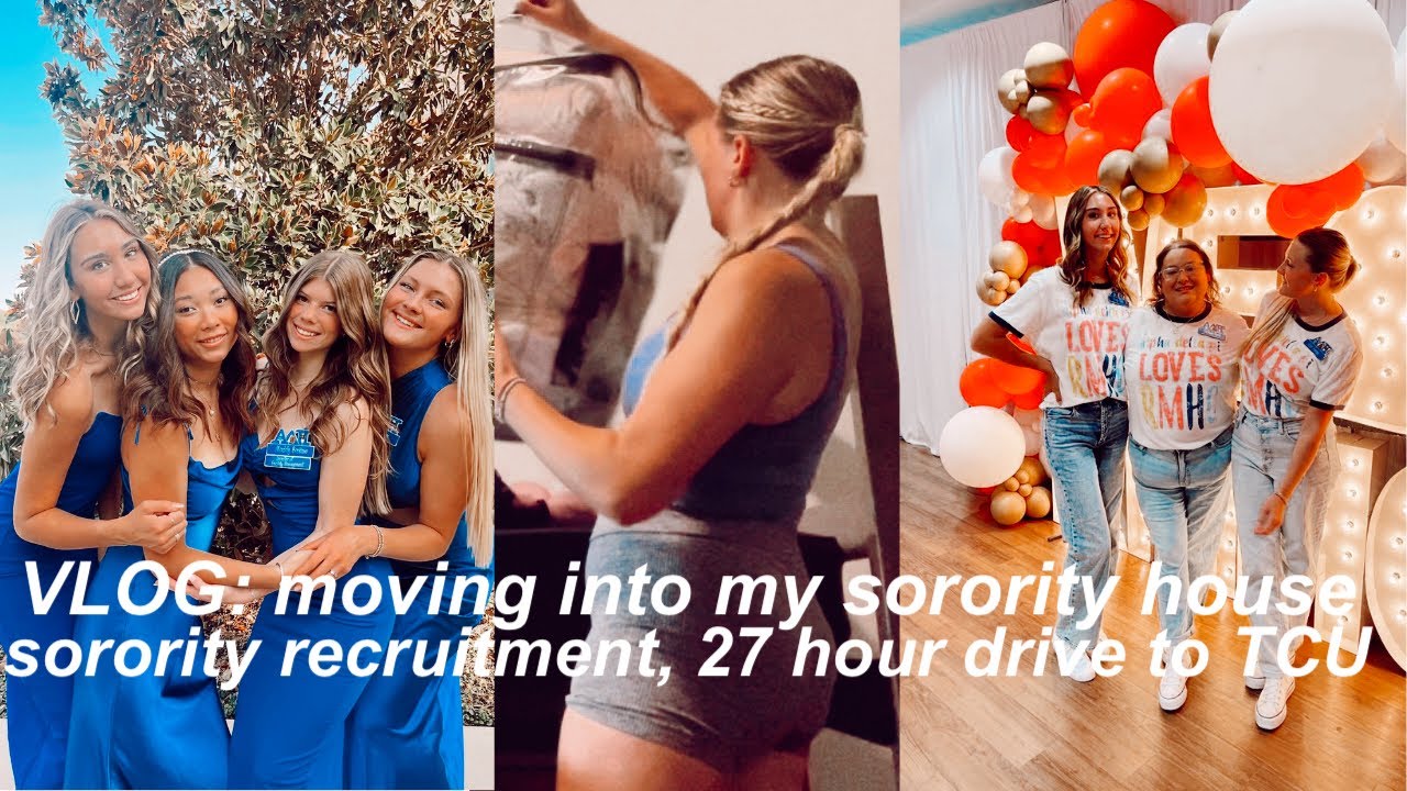 VLOG: moving into my sorority house, 27 hour drive to TCU, sorority recruitment!