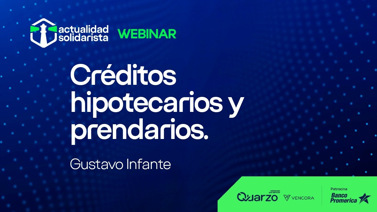 CRÉDITOS HIPOTECARIOS Y PRENDARIOS | Gustavo Infante