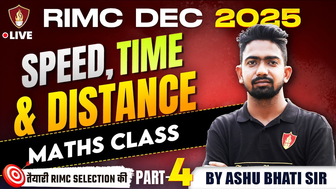 Rashtriya Indian Military College Maths | RIMC Entrance Exam | Time Speed and Distance |