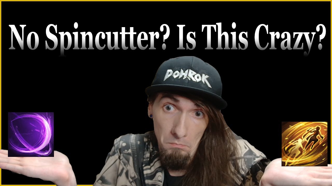 Is It Time To Drop Spincutter As A Deathblade, Or Is This Build Cooked?