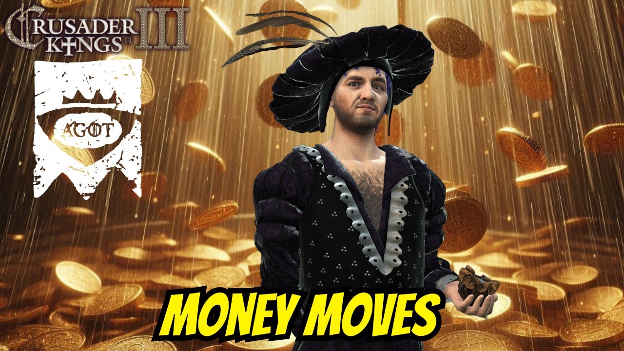 CK3 AGOT: Banking Tutorial (Braavos Update)