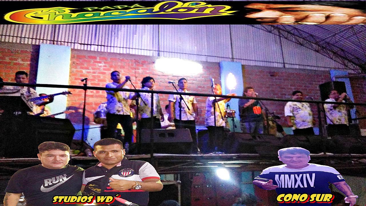 DONDE ESTAN MIS AMIGOS - CHACALON JR (CANTA CENTELLA) LOCAL QUE TAL ´VMT´ WD