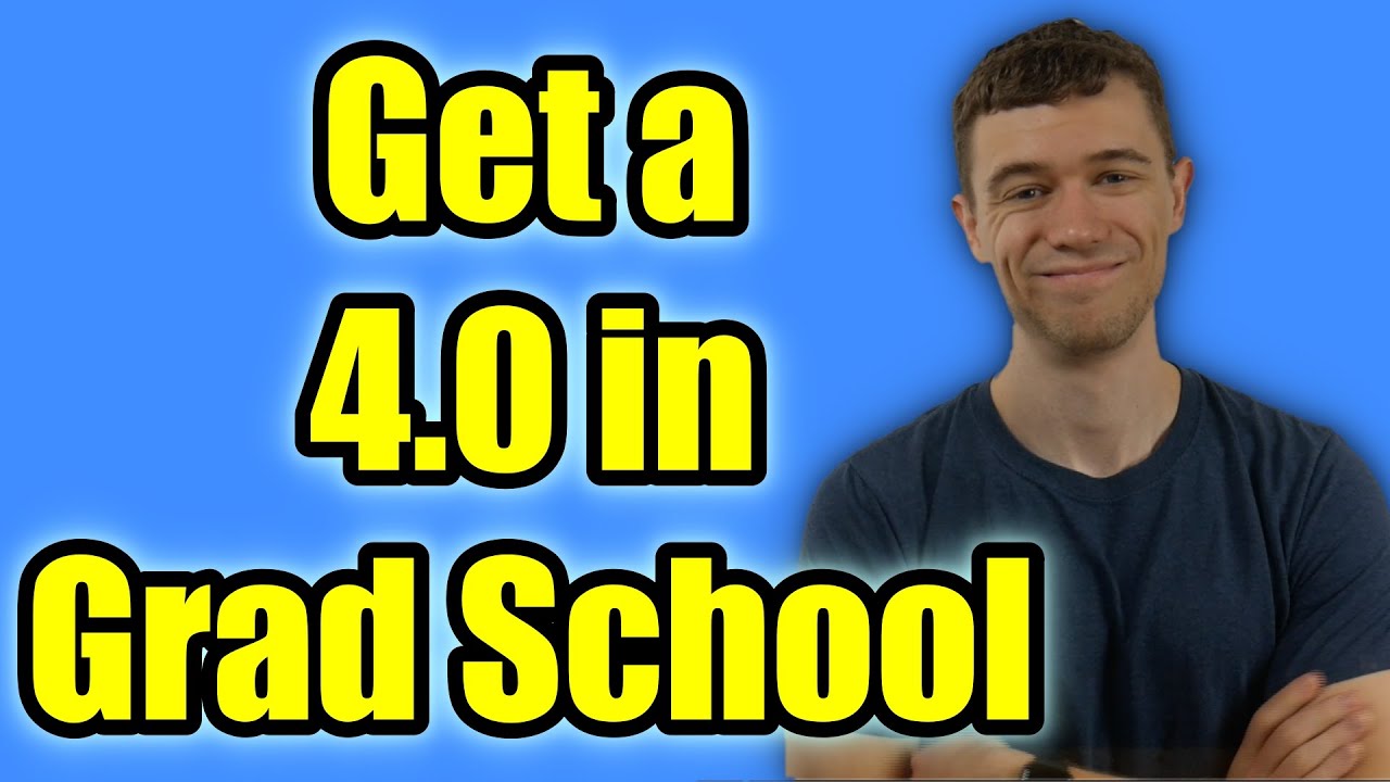 How I Got a 4.0 GPA in Grad School