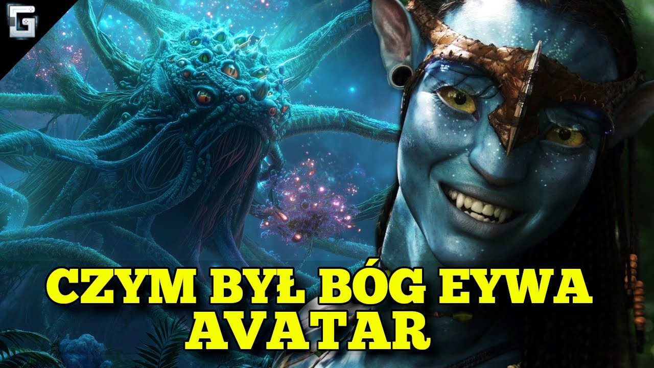 Czym był B&oacute;g Eywa Na'Vi z Avatara