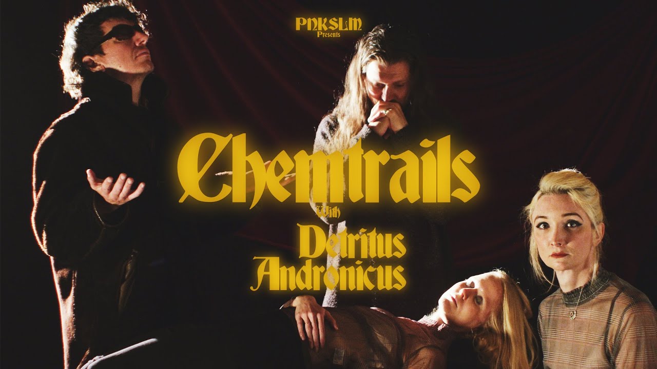 Chemtrails - Detritus Andronicus (OFFICIAL VIDEO)