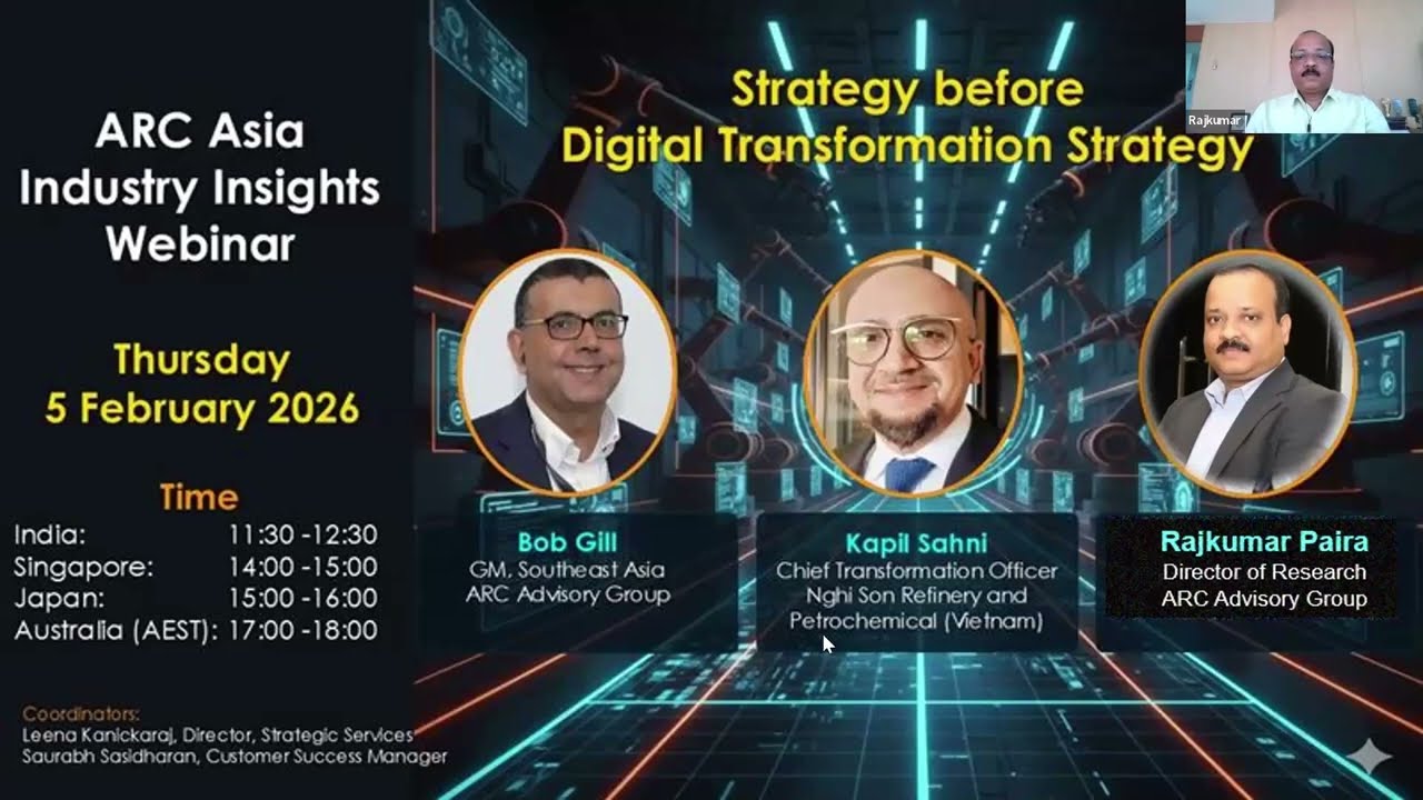 Strategy before Digital Transformation Strategy- Kapil Sahni, CTO, Nghi Son Refinery & Petrochemical