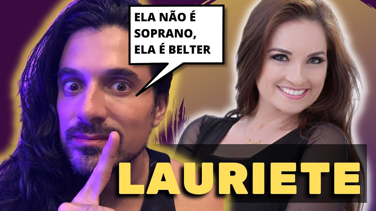 Lauriete 7 Trombetas - Análise Vocal - Beto Sorolli