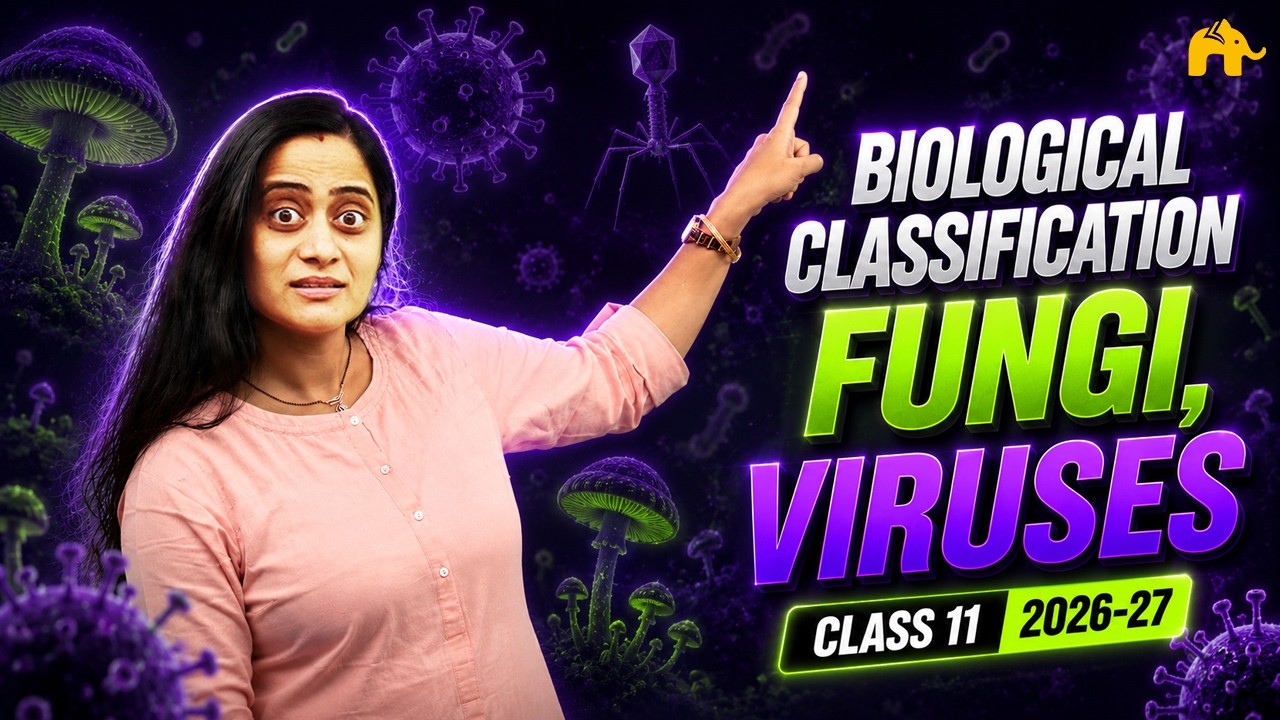 Biological Classification Class 11 Biology NCERT Chapter 2 | CBSE | Kingdom Fungi, Viruses, Viriods