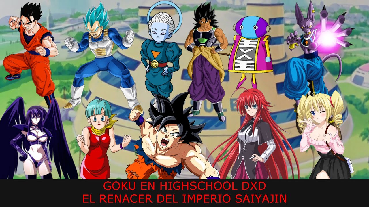 Goku en High School DxD Capitulo 1 - El Renacer Del Imperio Saiyajin