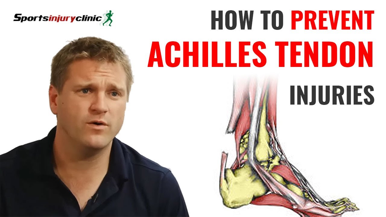 How to Prevent Achilles Tendon Injuries | Preventing achilles tendonitis
