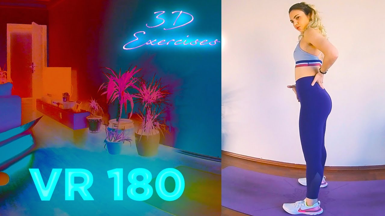 ♉ 3D Exercises Mehtap Demircioğlu ♉ Virtual Fit Yoga Girl VR180 Squat Oculus Quest Cardboard PSVVR