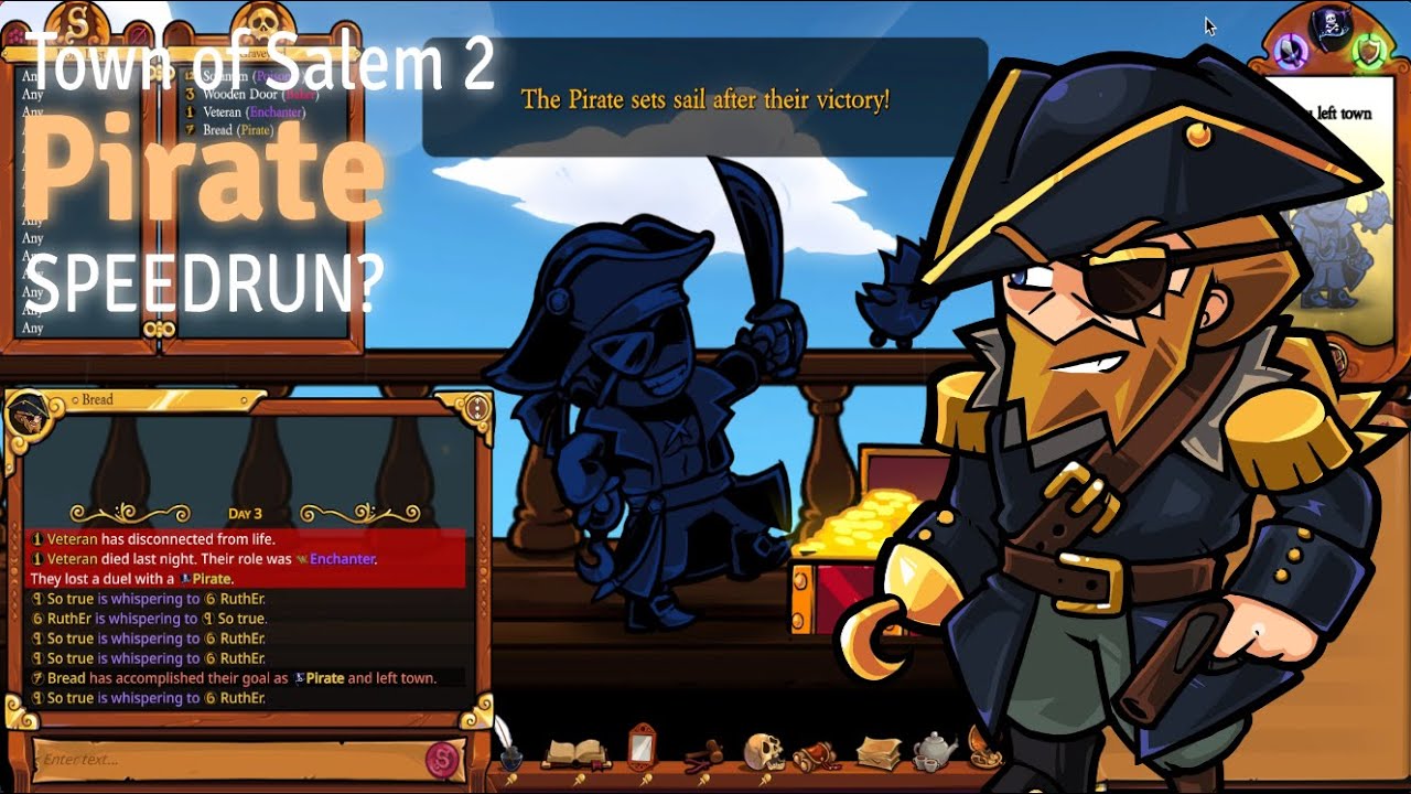 So I decided to SPEEDRUN Town of Salem 2 as Pirate, and this happened - All Any