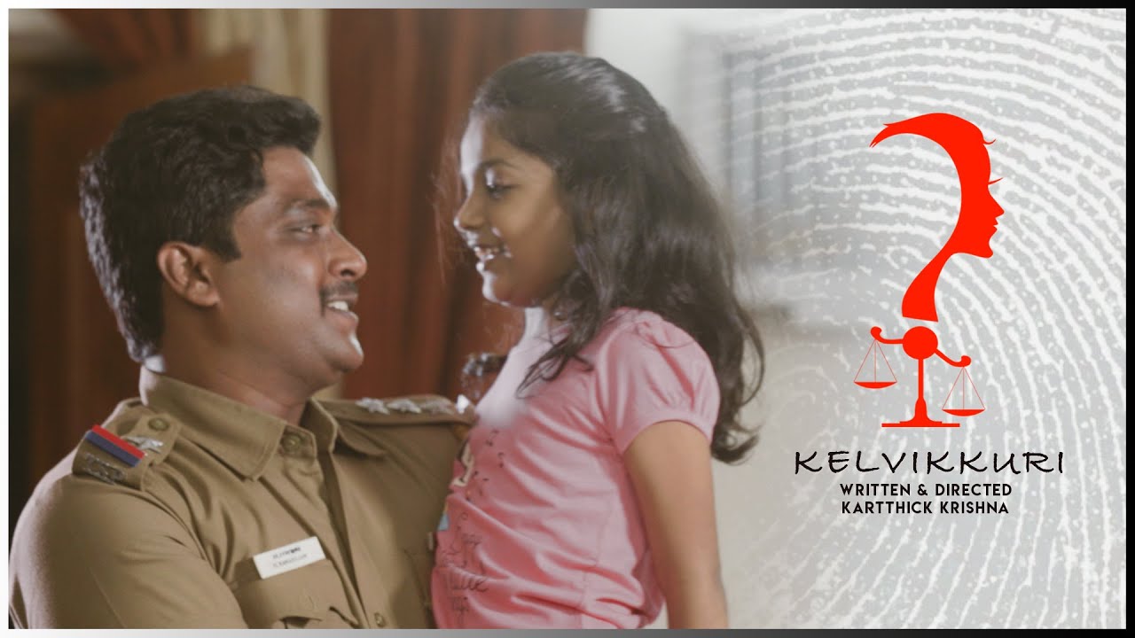 Kelvikkuri || TAMIL SHORT FILM || 2020 || A film by Karthick Krishna