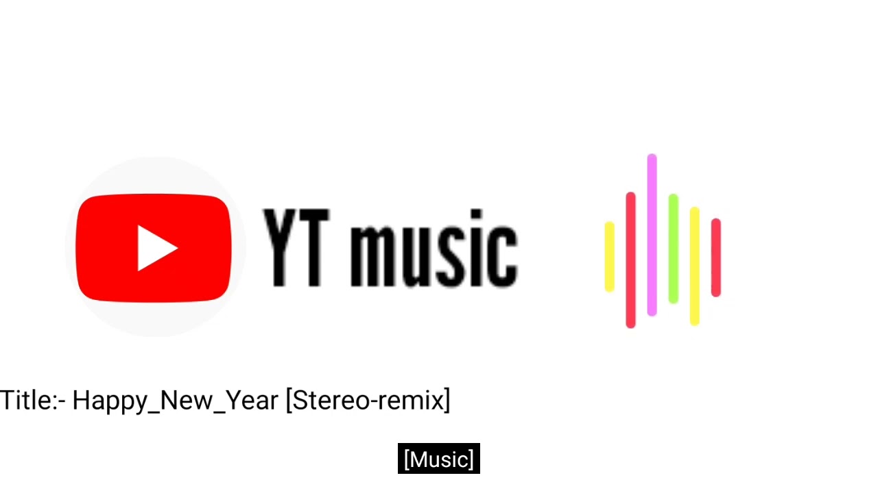 Happy_New_Year[Stereo-remix] | YT music | #ytmusic #youtube