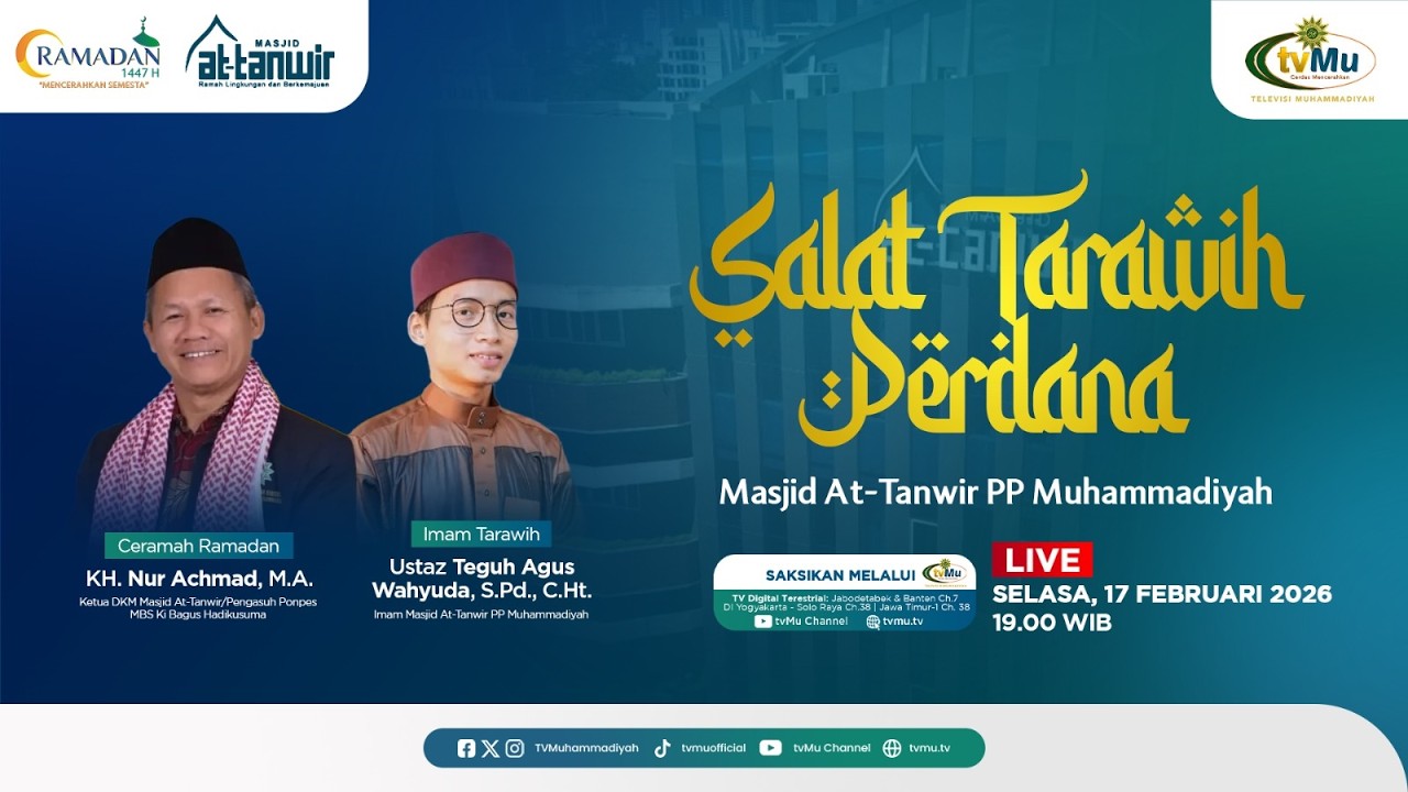 [LIVE] Salat Tarawih Perdana Ramadan 1447 H | Masjid At-Tanwir PP Muhammadiyah