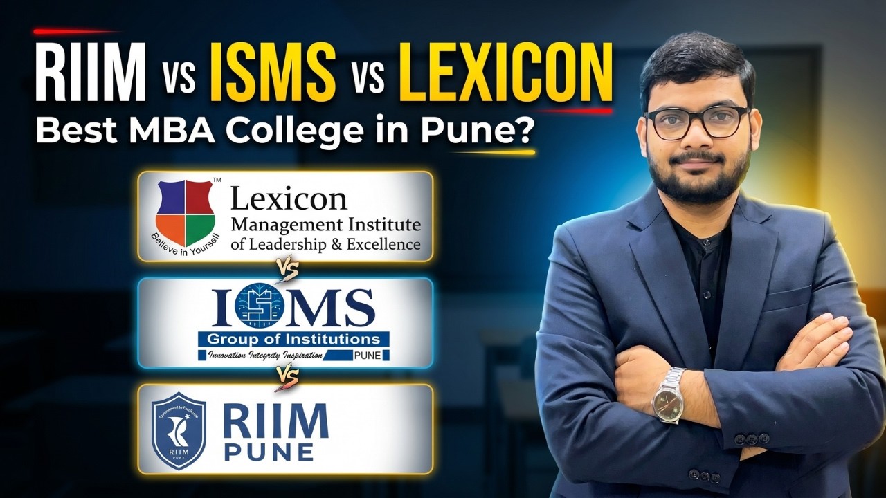 Best Pune MBA College? RIIM, ISMS or Lexicon Mile Review