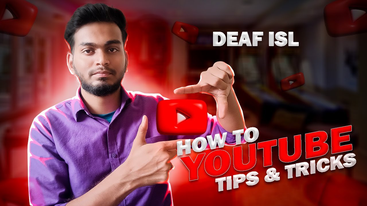 How to Tips and Tricks In Youtube | Deaf ISL