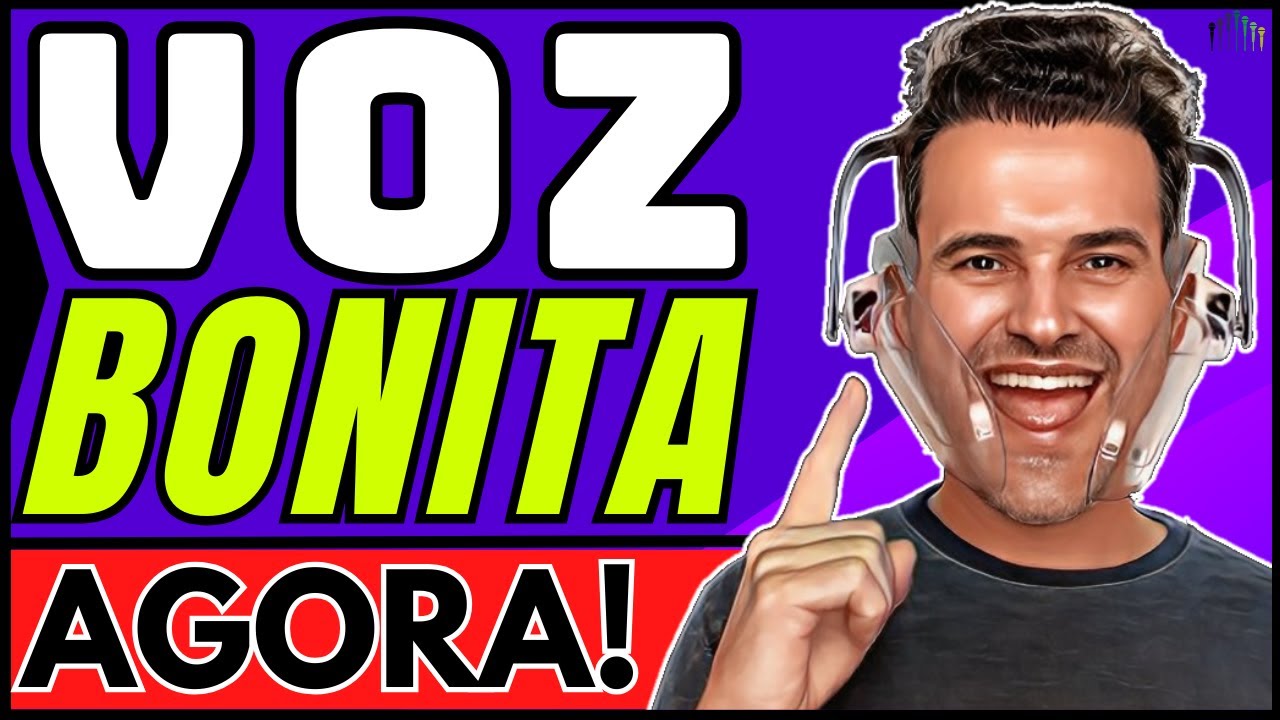[FAÇA AGORA] Como ter a Voz Bonita em 1 minuto [RÁPIDO E COMPROVADO!]