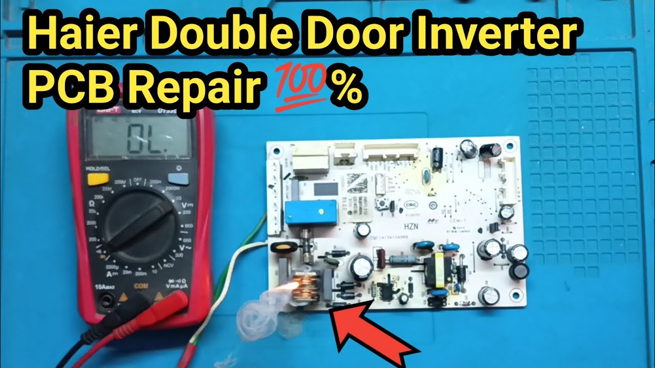 Haier double door inverter PCB repair || Haier inverter double door PCB repair