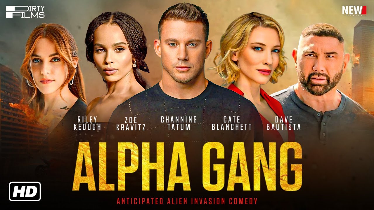 Alpha Gang Movie Trailer - Cate Blanchett, Channing Tatum, Release Date, Cast, Plot, Dave Bautista
