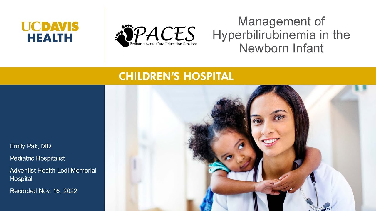 PACES: Management of Hyperbilirubinemia in the Newborn Infant