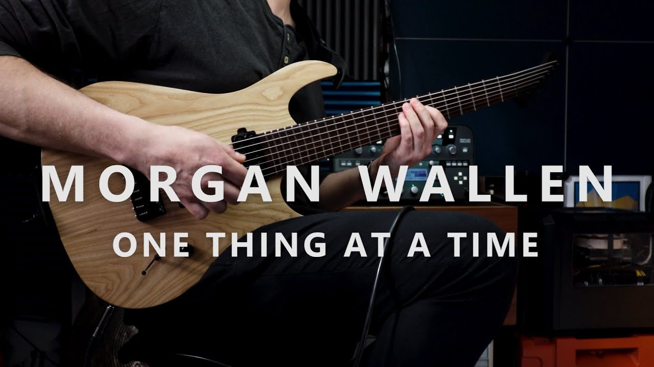 Morgan Wallen - One Thing At A Time (Guitar Cover)