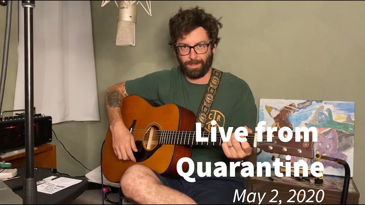 Live from Quarantine - May 2