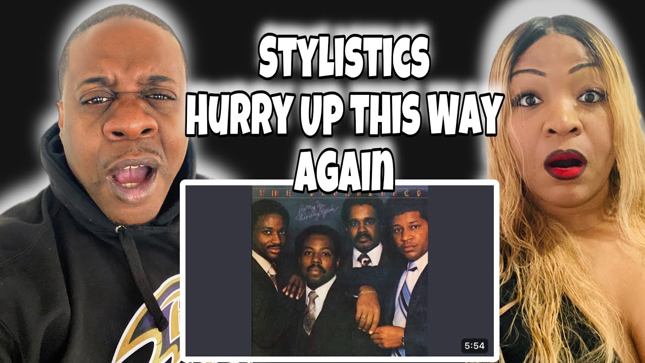 This Hits Hard!! The Stylistics  - Hurry Up This Way Again (Reaction)
