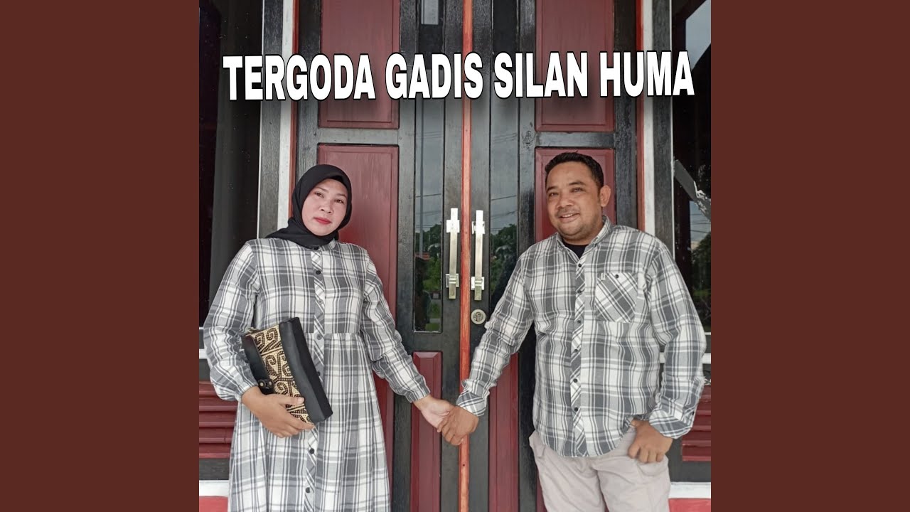 TERGODA GADIS SILAN HUMA