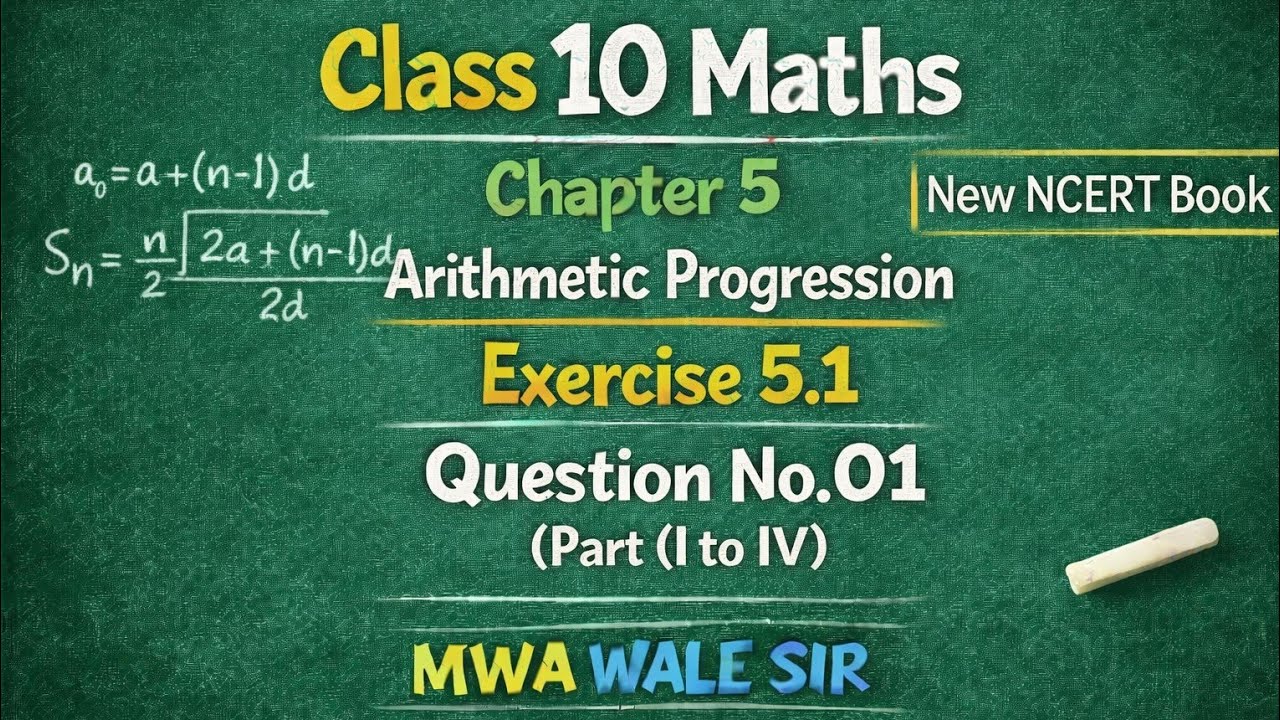 Class 10 Maths Exercise 5.1 Q.no. 01 NCERT solutions @MWAWaleSir 