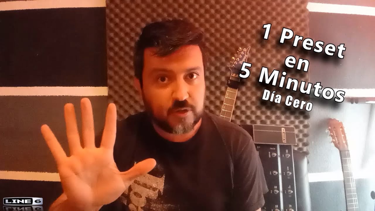 1 Preset en 5 Minutos - Día cero - POD HD500x