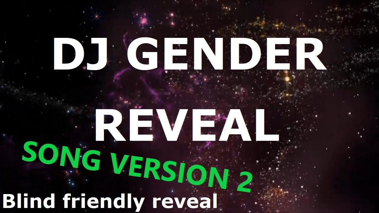 Baby gender reveal song: DJ Countdown version 2