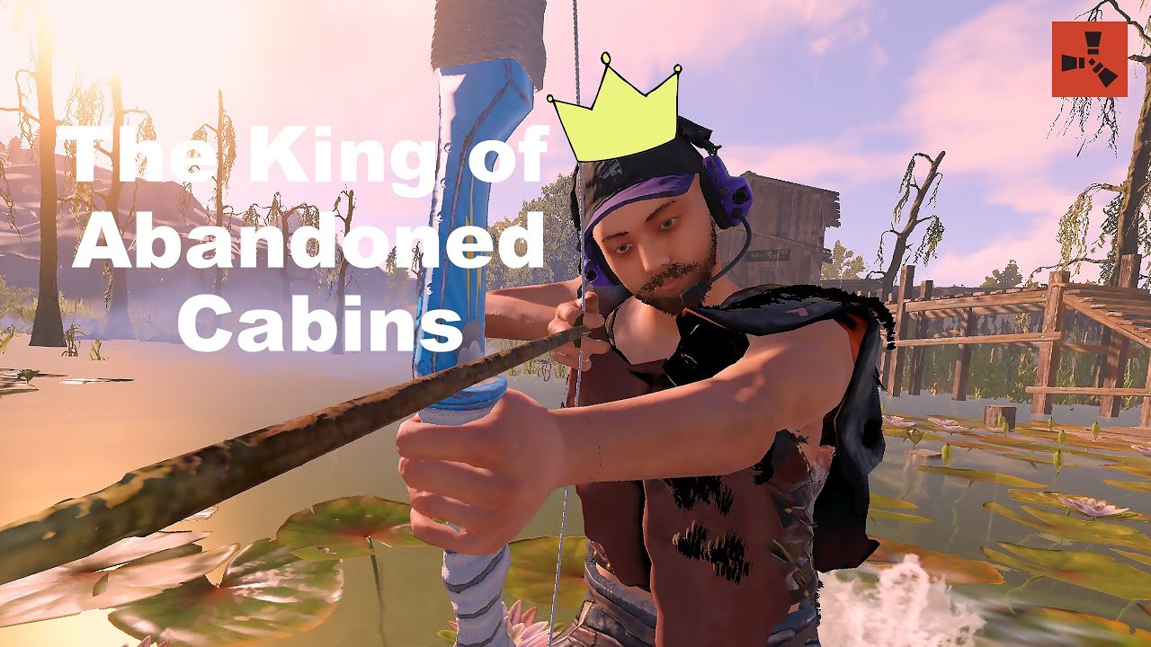 Rust - I Was The KING of Abandoned Cabins (Solo Survival) (1 of 2)
