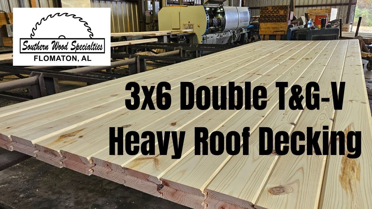 3x6 Double T&G-V Heavy Roof Decking
