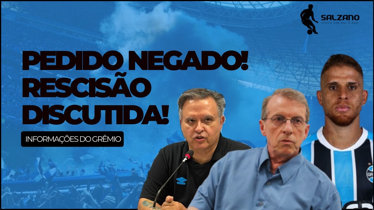 GRÊMIO: ARBITRAGEM DO GRE-NAL DEFINIDA! | DIREÇÃO PEDIU E NÃO FOI ATENDIDA! | CUÉLLAR...
