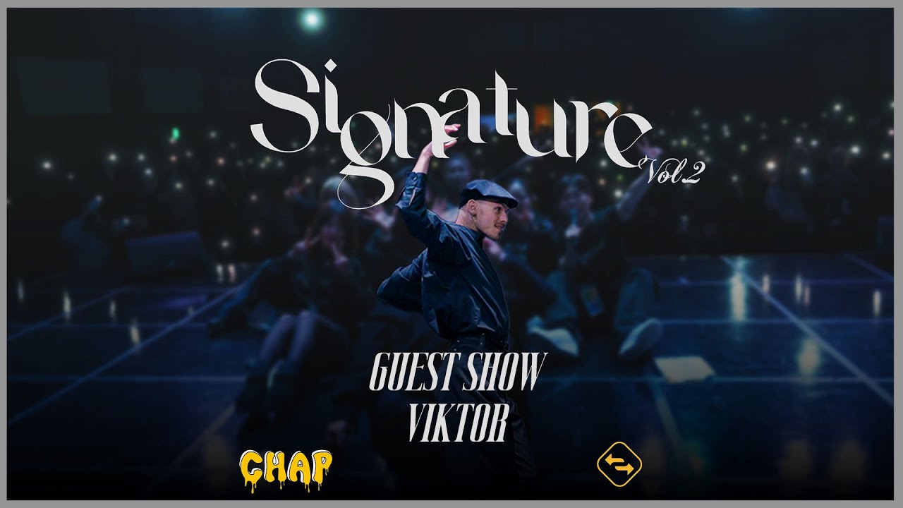 VIKTOR | GUEST SHOW | 2023 SIGNATURE VOL.2