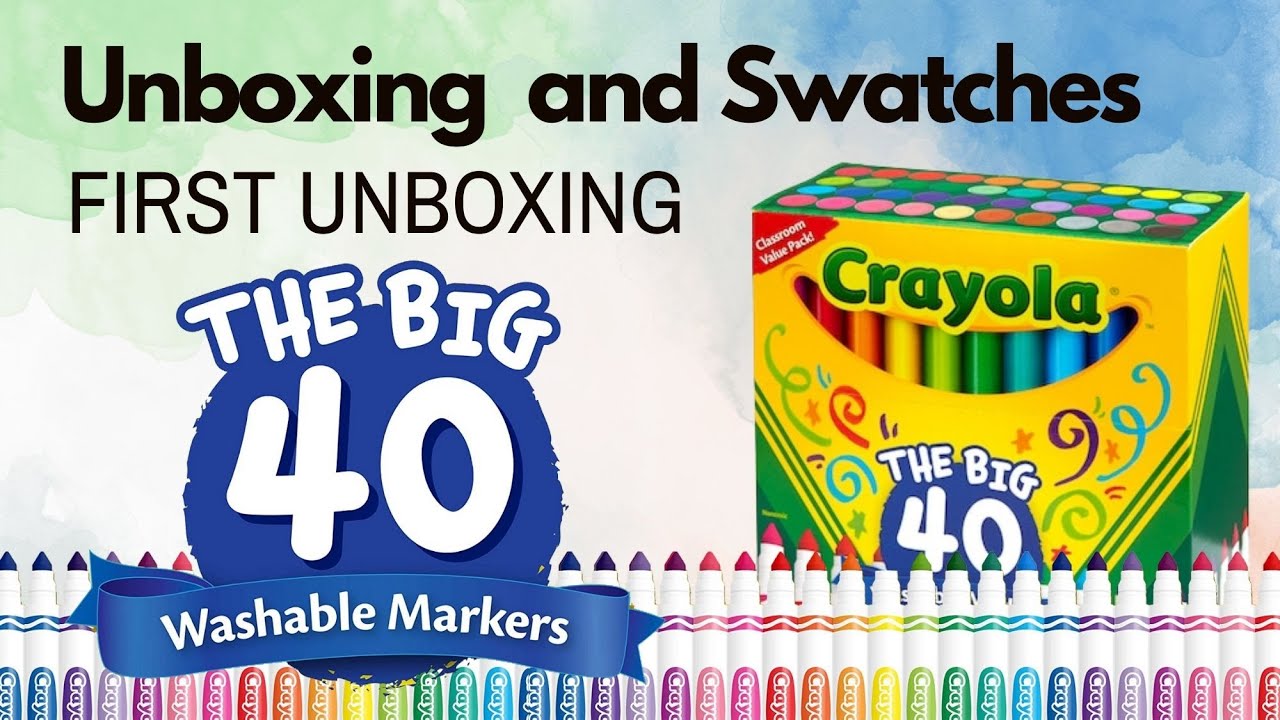 Unboxing my Crayola The Big 40 Washable Markers (with Swatches) 💖