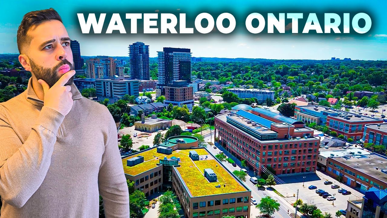 15 Reasons WATERLOO is ONE of Canada's FASTEST Growing Cities!