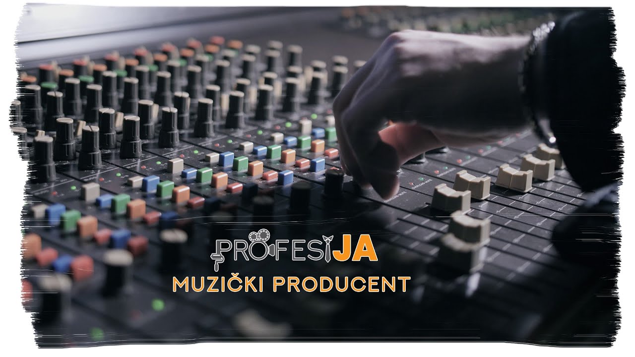 PROFESIJA 3 - Muzički producent