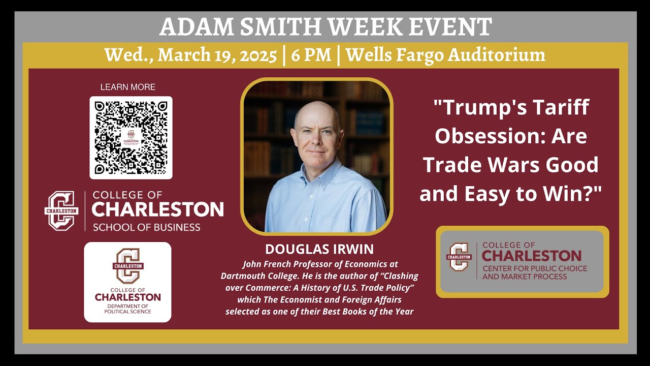 “Trump’s Tariff Obsession: Are Trade Wars Good and Easy to Win?” - Douglas Irwin