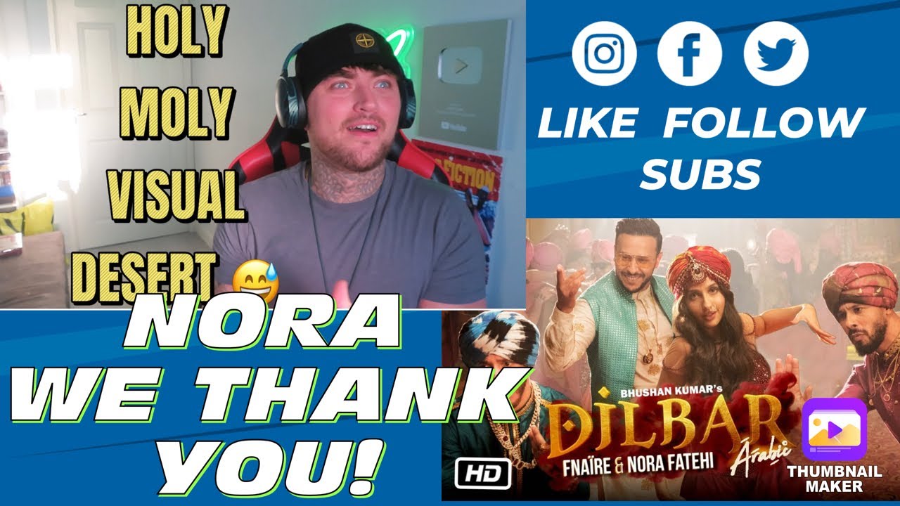 Dilbar Arabic Version | Fnaire Feat. Nora Fatehi MUSIC REACTION