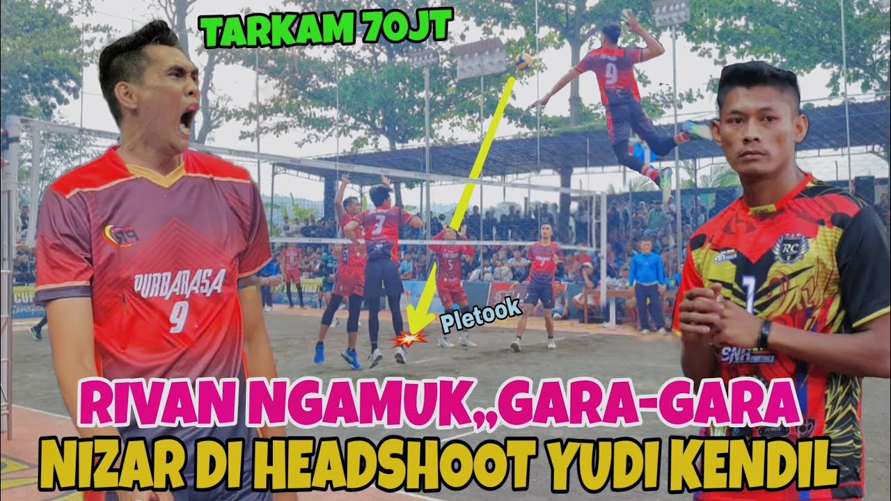 SEMI FINAL BERGENGSI❗️RIVAN,NIZAR,ARJUNA DATANG TELAT, LANGSUNG DI TANTANG YUDI KENDIL CS💥BOLAVOLI