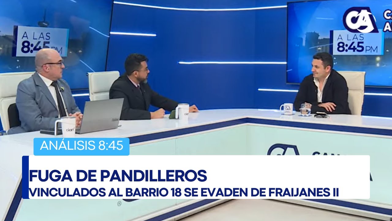 Análisis | Fuga de 20 reos en Fraijanes II, vinculados a la estructura criminal Barrio 18 (13/10/25)