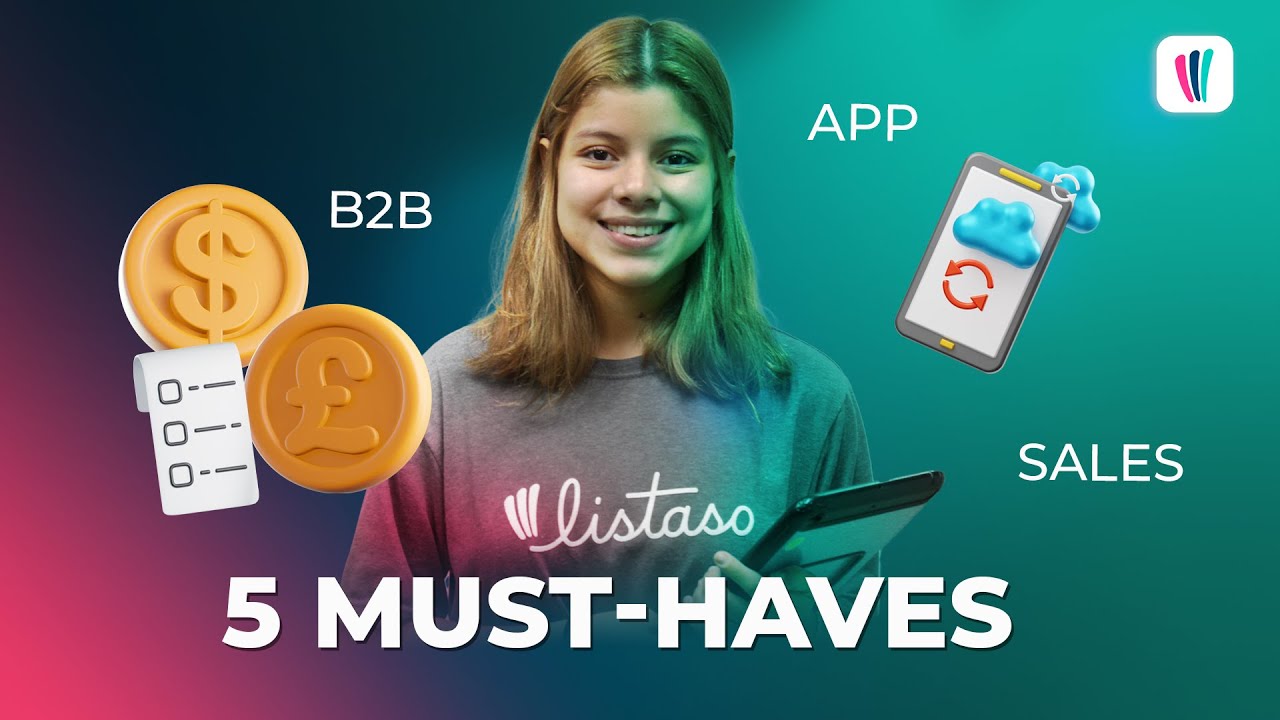 TOP 5 B2B Sales App's Must-Have Features