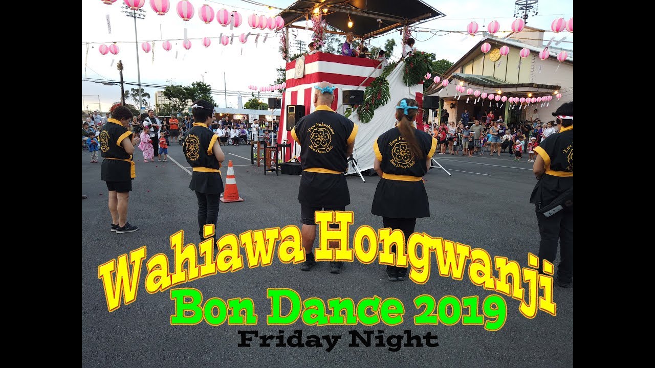 Wahiawa Hongwanji Bon Dance 2019 Friday night