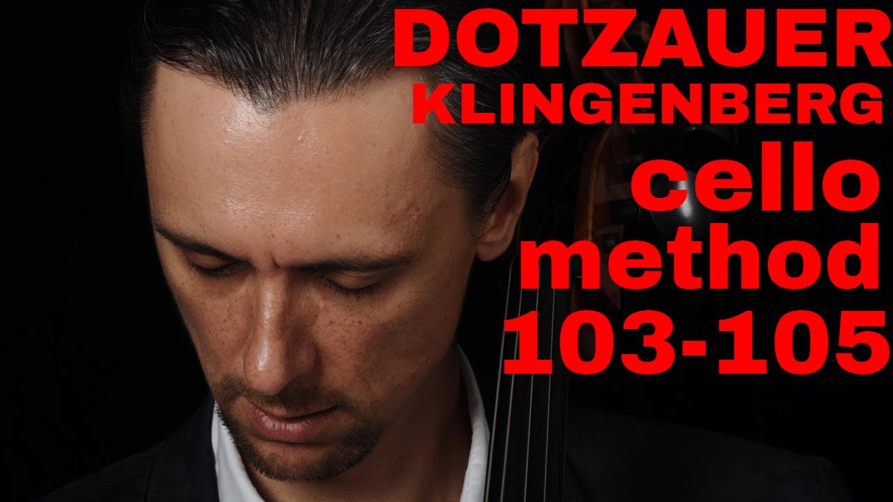 Dotzauer-Klingenberg Metodo para Violoncelo 103 - 105