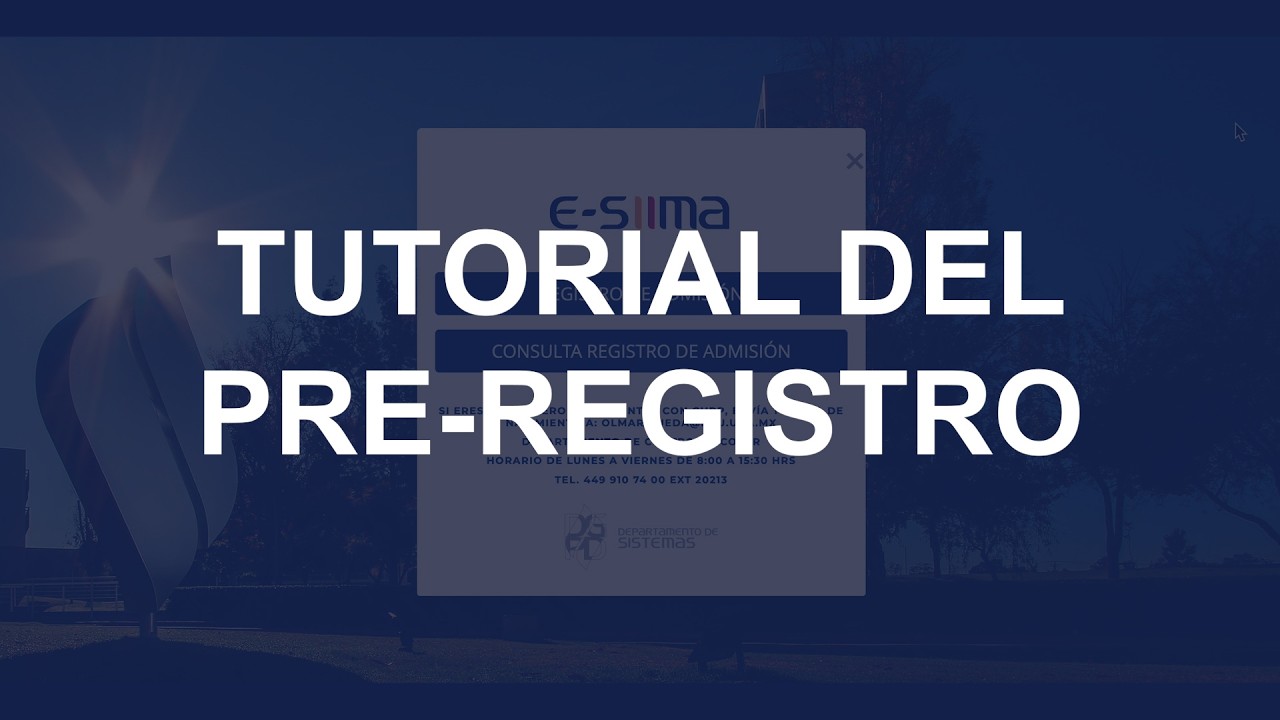 Tutorial para el pre-registro al Proceso de Admisión | Posgrados UAA